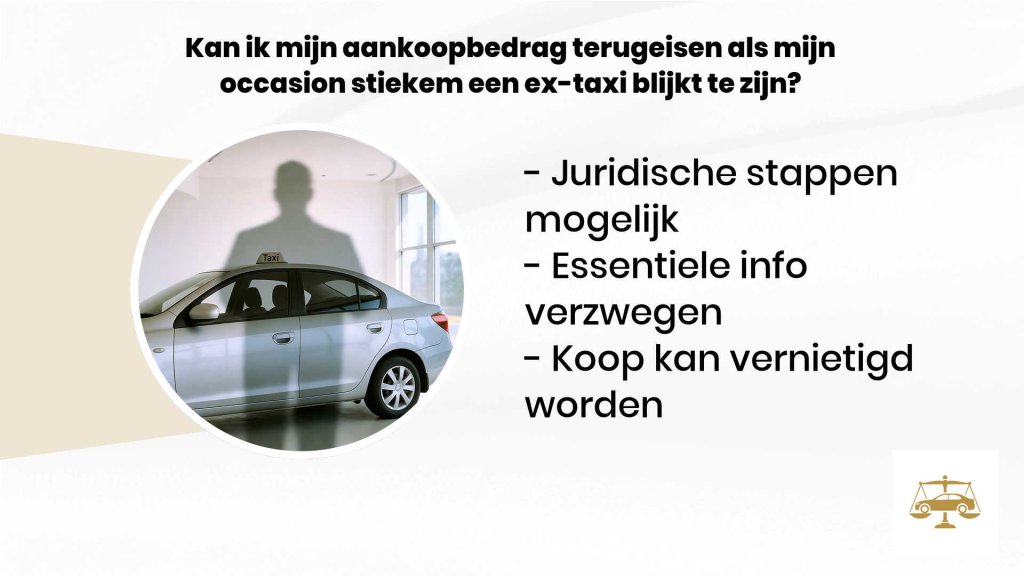 15 03 2026 17 00 49Kan ik mijn aankoopbedrag terugeisen als mijn occasion stiekem een ex taxi blijkt te zijn Autorecht Juristen 127895257