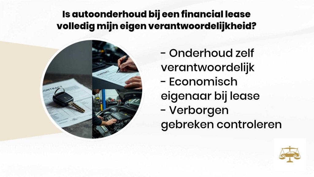 16 03 2026 10 41 7Is autoonderhoud bij een financial lease volledig mijn eigen verantwoordelijkheid Autorecht Juristen 127887293